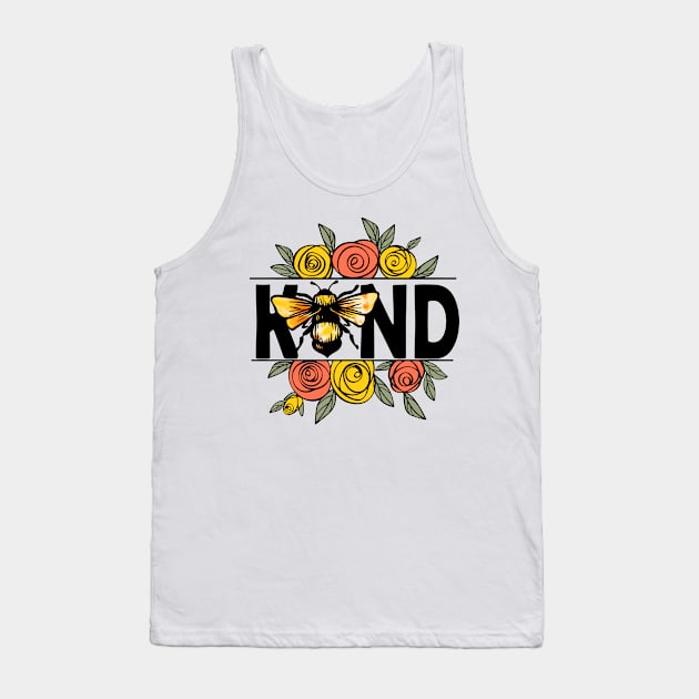 Be(e) Kind with Flowers Tank Top by wahmsha